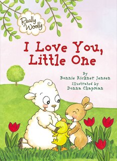 Front cover_Really Woolly I Love You, Little One