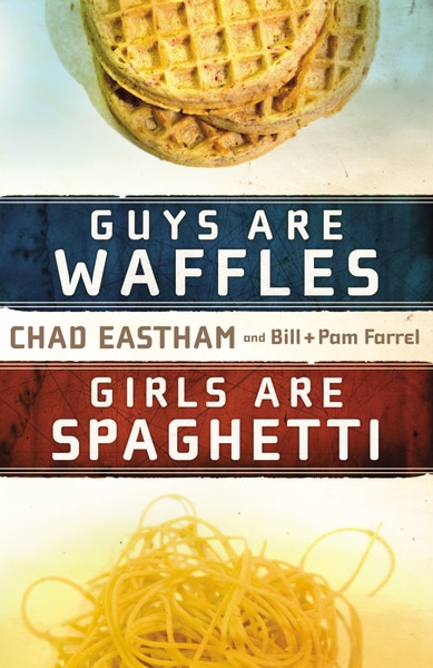 Front cover_Guys Are Waffles, Girls Are Spaghetti