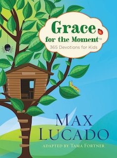Front cover_Grace For The Moment: 365 Devotions For Kids