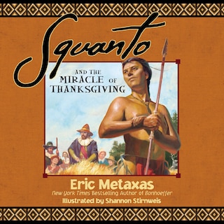 Front cover_Squanto and the Miracle of Thanksgiving