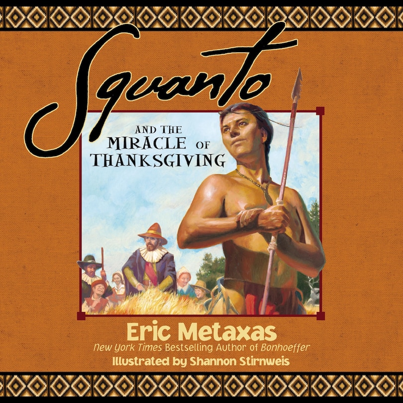 Front cover_Squanto and the Miracle of Thanksgiving