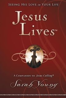 Front cover_Jesus Lives, with Full Scriptures