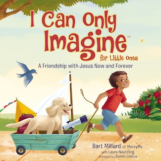 Front cover_I Can Only Imagine For Little Ones