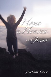 Front cover_Home In Heaven With Jesus