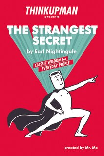 Couverture_Thinkupman Presents: The Strangest Secret