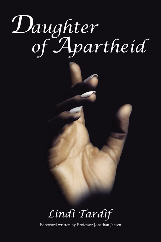 Front cover_Daughter Of Apartheid