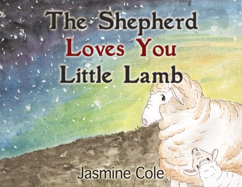 Couverture_The Shepherd Loves You Little Lamb