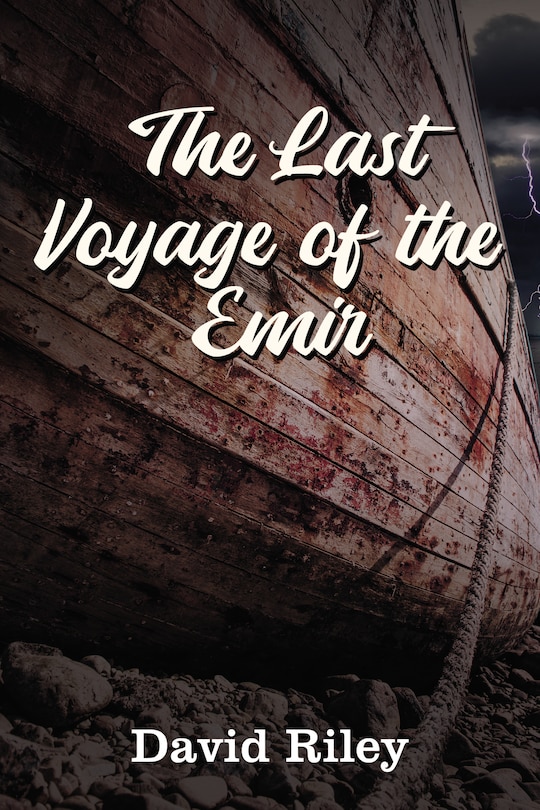 Front cover_The Last Voyage Of The Emir