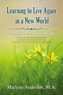 Couverture_Learning To Live Again In A New World