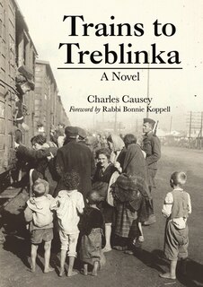 Front cover_Trains To Treblinka