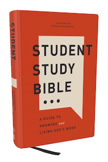 Couverture_Student Study Bible: A Guide to Knowing and Living God’s Word (NKJV, Hardcover, Red Letter, Comfort Print)