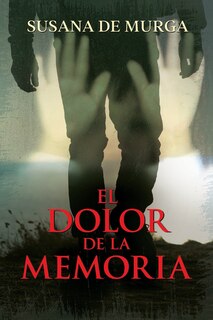 Front cover_El dolor de la memoria