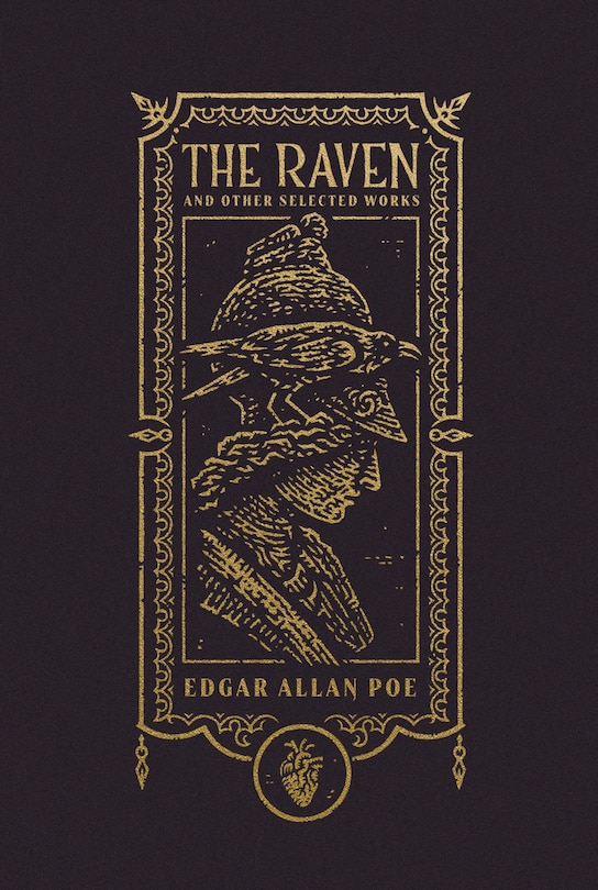 Front cover_The Raven and Other Selected Works (The Gothic Chronicles Collection): Deluxe Edition