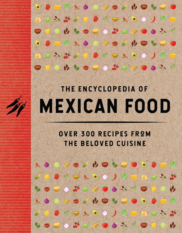 Front cover_The Encyclopedia of Mexican Food