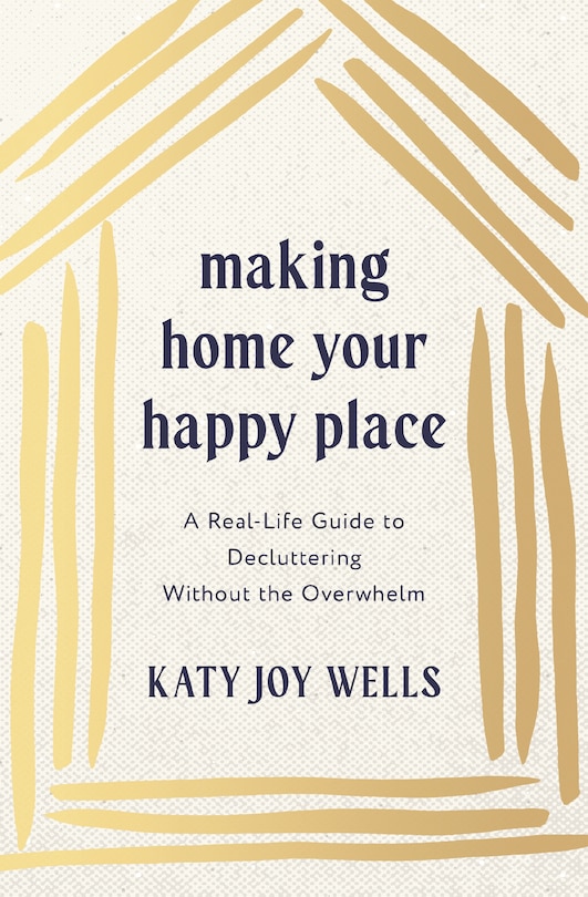 Couverture_Making Home Your Happy Place