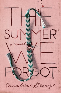 Front cover_The Summer We Forgot