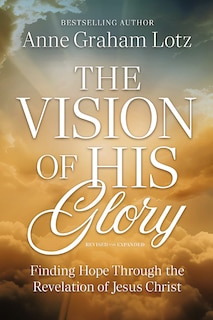 Front cover_The Vision of His Glory, Revised and Updated