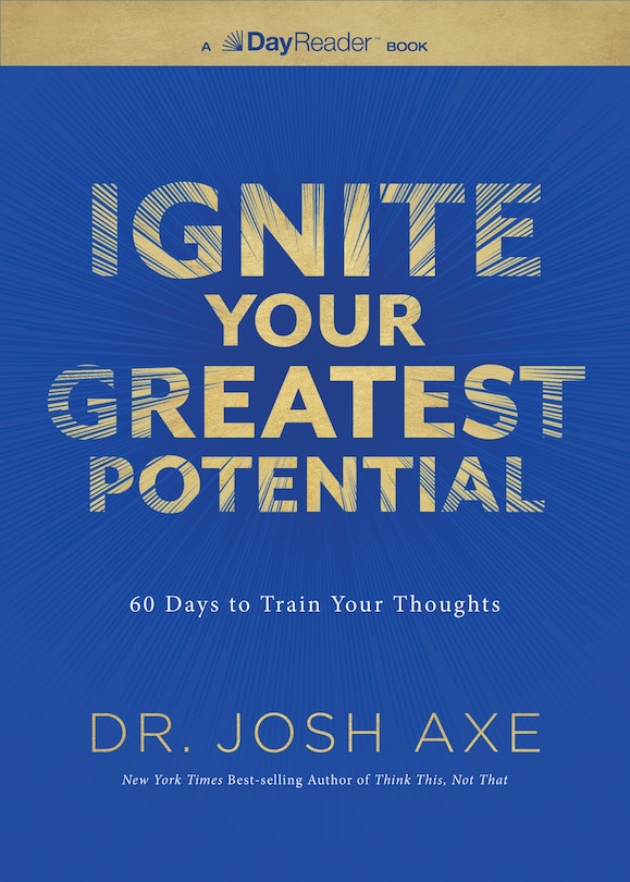 Front cover_Ignite Your Greatest Potential
