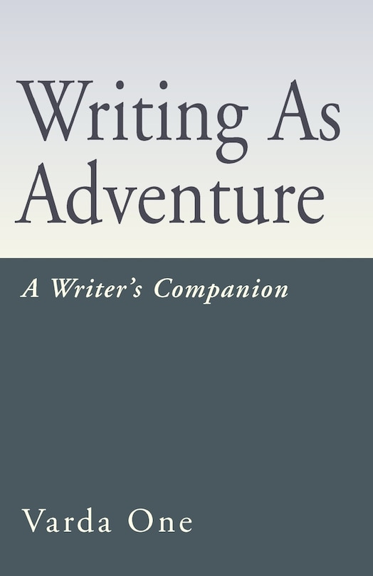 Front cover_Writing as Adventure