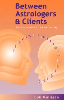 Front cover_Between Astrologers and Clients