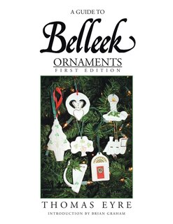 Couverture_A Guide to Belleek Ornaments - First Edition