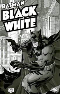 Batman: Black & White - Vol 01