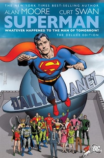 Front cover_Superman: Whatever Happened To The Man Of Tomorrow? Deluxe Edition