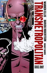 Front cover_Transmetropolitan Vol. 6: Gouge Away (new Edition)