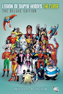Couverture_The Legion Of Super-heroes - The Curse Deluxe Edition