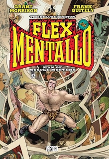 Couverture_Flex Mentallo: Man Of Muscle Mystery Deluxe Edition