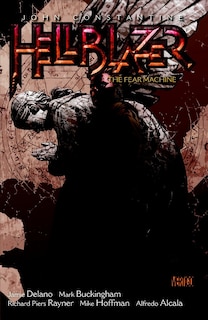 Front cover_John Constantine, Hellblazer Vol. 3: The Fear Machine (new Edition)
