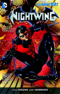 Front cover_Nightwing Vol. 1: Traps And Trapezes (the New 52)