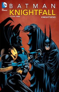 Front cover_Batman: Knightfall Vol. 3: Knightsend