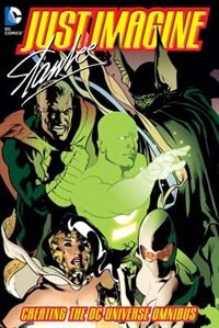Just Imagine Stan Lee Creating The Dc Universe Omnibus
