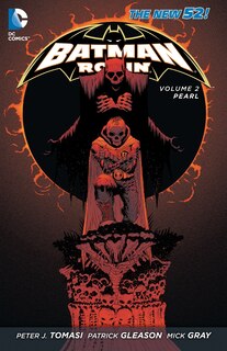 Couverture_Batman And Robin Vol. 2: Pearl (the New 52)