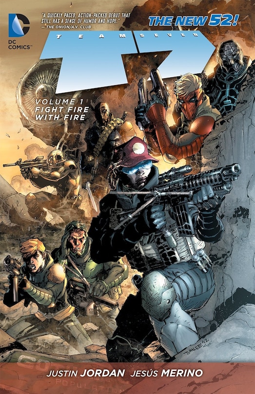 Front cover_Team 7 Vol. 1: Fight Fire With Fire (the New 52)