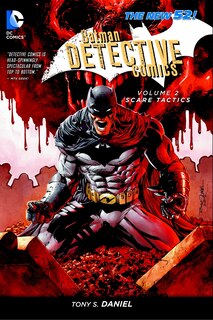 Front cover_Batman: Detective Comics Vol. 2: Scare Tactics (the New 52)
