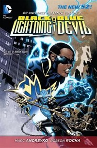 Dc Universe Presents Vol. 3: Black Lightning And Blue Devil (the New 52)