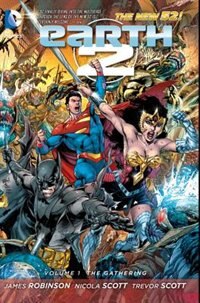 Front cover_Earth 2 Vol. 1: The Gathering (the New 52)