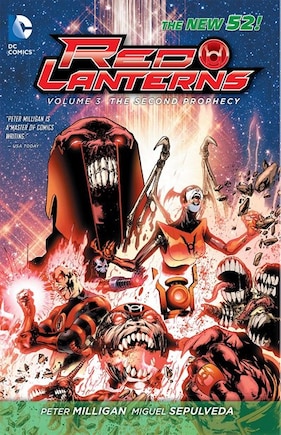 Red Lanterns Vol. 3: The Second Prophecy (the New 52)