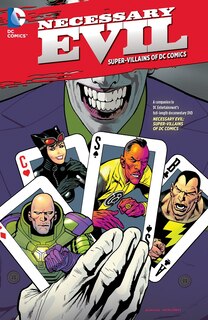 Front cover_Necessary Evil: Super-villains Of Dc Comics