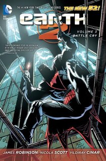 Front cover_Earth 2 Vol. 3: Battle Cry (the New 52)
