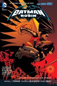 Front cover_Batman And Robin Vol. 4: Requiem For Damian (the New 52)