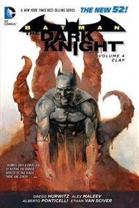 Couverture_Batman - The Dark Knight Vol. 4: Clay (the New 52)