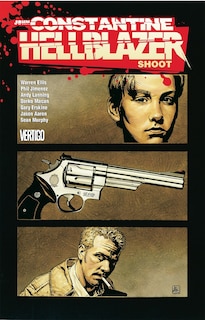 John Constantine, Hellblazer: Shoot