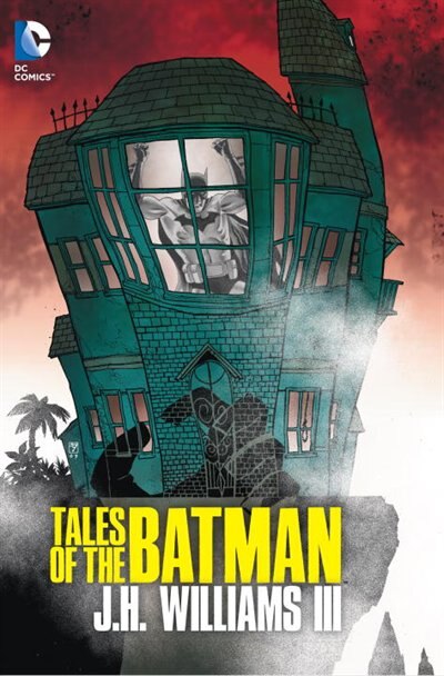 Tales Of The Batman: J.h. Williams Iii