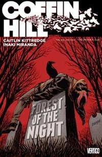 Coffin Hill Vol. 1: Forest Of The Night