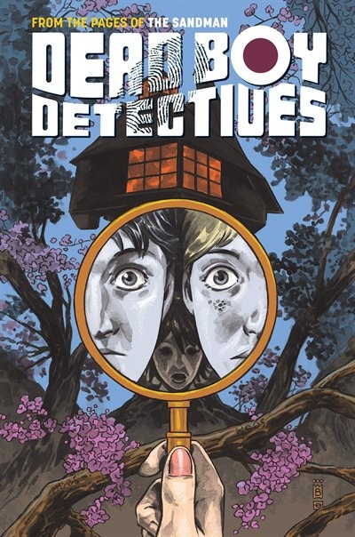 Front cover_Dead Boy Detectives Vol. 1: Schoolboy Terrors