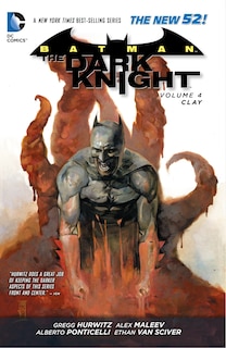 Couverture_Batman - The Dark Knight Vol. 4: Clay (the New 52)