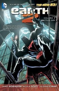 Front cover_Earth 2 Vol. 3: Battle Cry (the New 52)